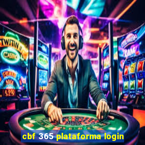 cbf 365 plataforma login